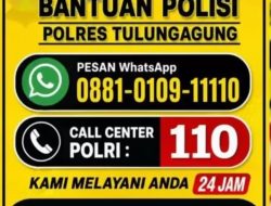 Polres Tulungagung Buka Layanan Bantuan Polisi 24 Jam, Warga Bisa Lapor via WhatsApp