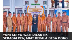 Priambodo Sakit, Yuli Setyo Wati Dilantik sebagai Plt Kepala Desa Dono